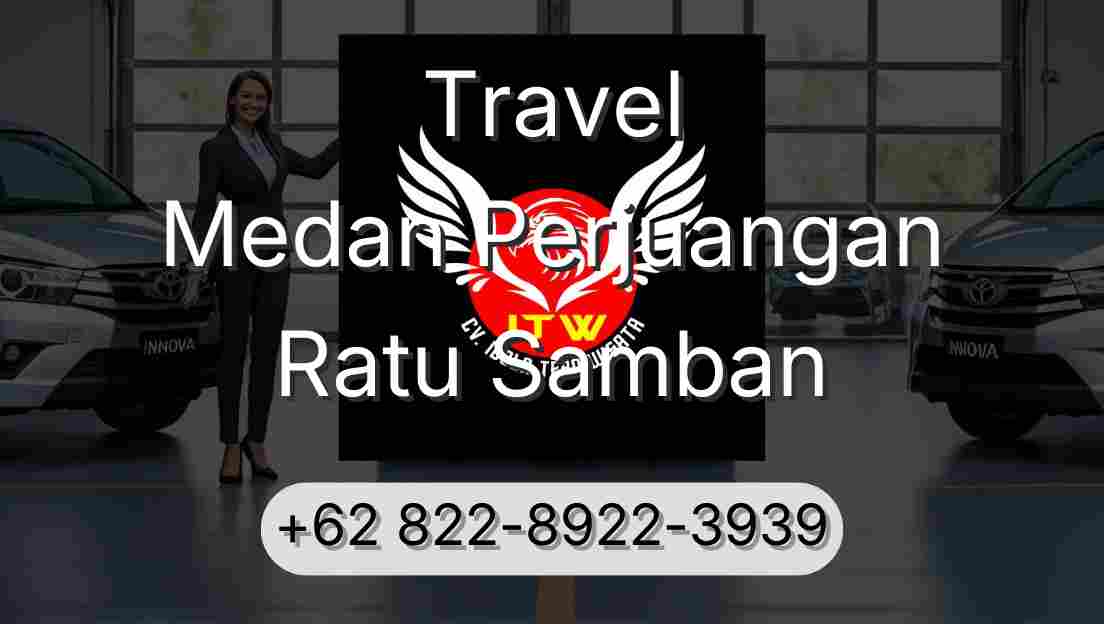 Travel Medan Perjuangan Ratu Samban