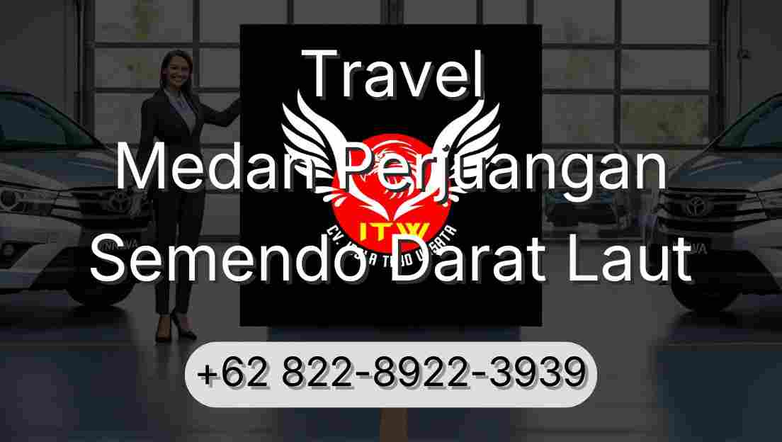 Travel Medan Perjuangan Semendo Darat Laut