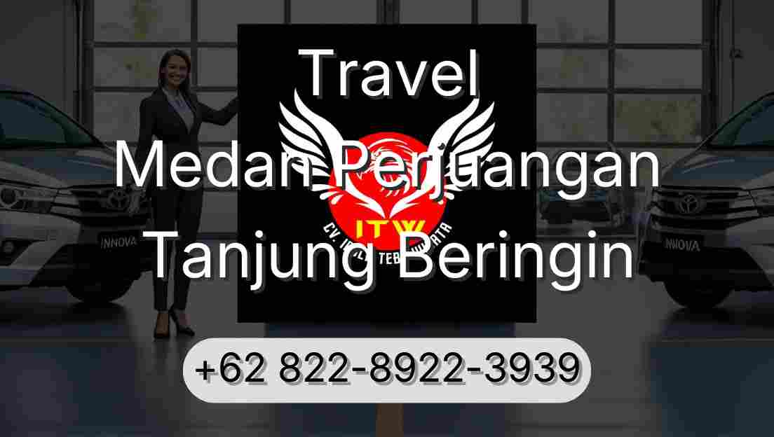 Travel Medan Perjuangan Tanjung Beringin