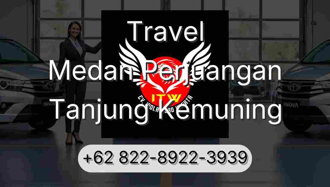 Travel Medan Perjuangan Tanjung Kemuning