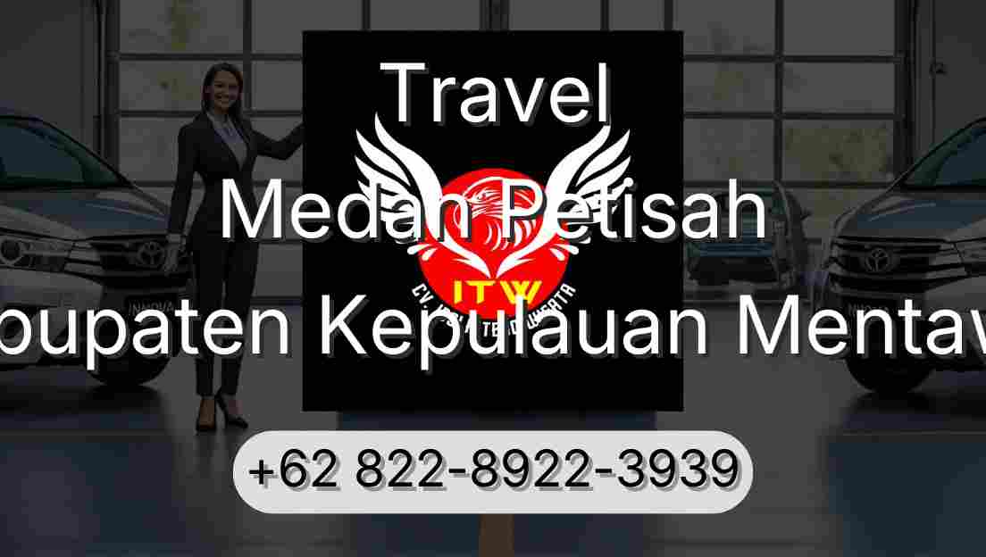 Travel Medan Petisah Kabupaten Kepulauan Mentawai