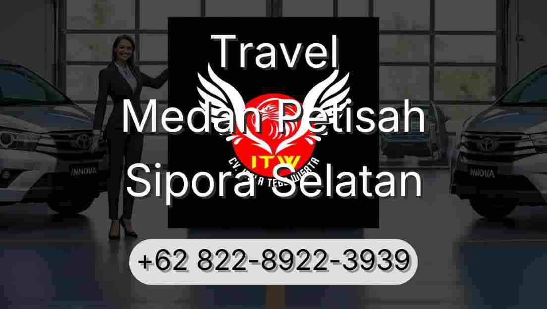Travel Medan Petisah Sipora Selatan