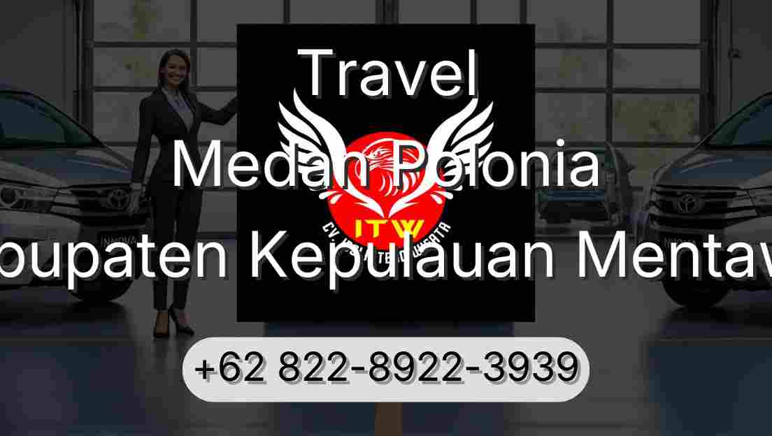 Travel Medan Polonia Kabupaten Kepulauan Mentawai