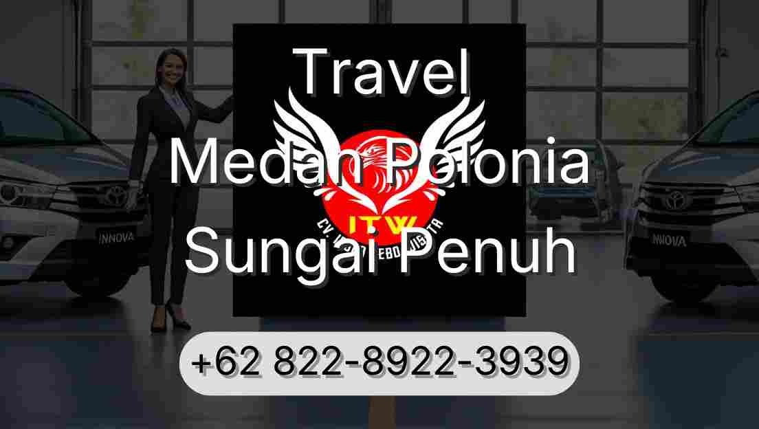 Travel Medan Polonia Sungai Penuh