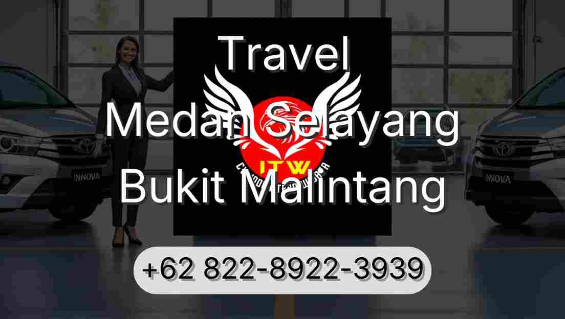 Travel Medan Selayang Bukit Malintang