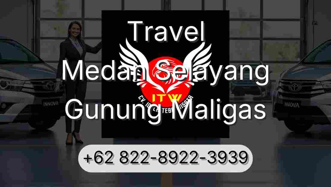 Travel Medan Selayang Gunung Maligas