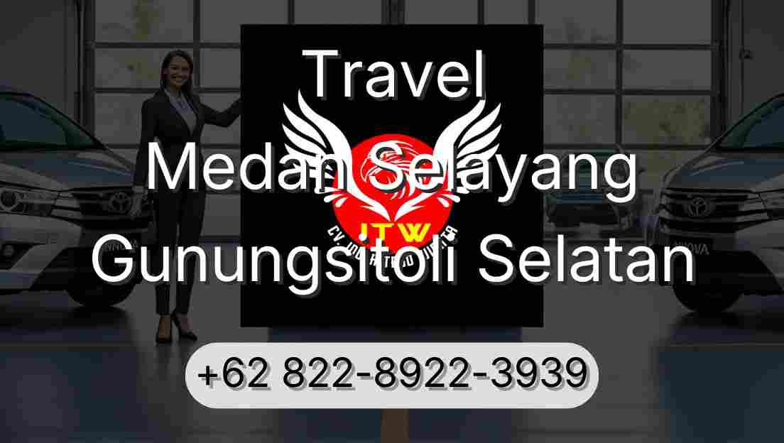Travel Medan Selayang Gunungsitoli Selatan