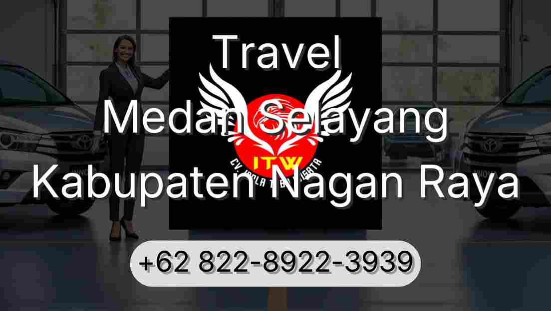 Travel Medan Selayang Kabupaten Nagan Raya