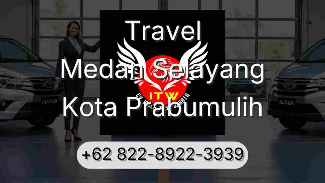 Travel Medan Selayang Kota Prabumulih