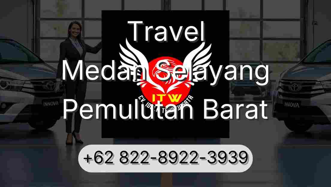 Travel Medan Selayang Pemulutan Barat