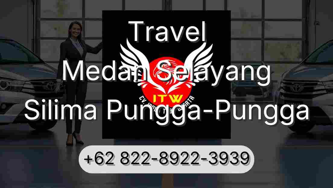 Travel Medan Selayang Silima Pungga-Pungga