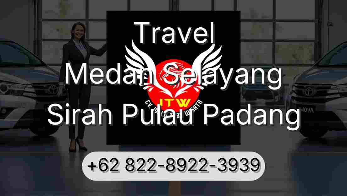 Travel Medan Selayang Sirah Pulau Padang