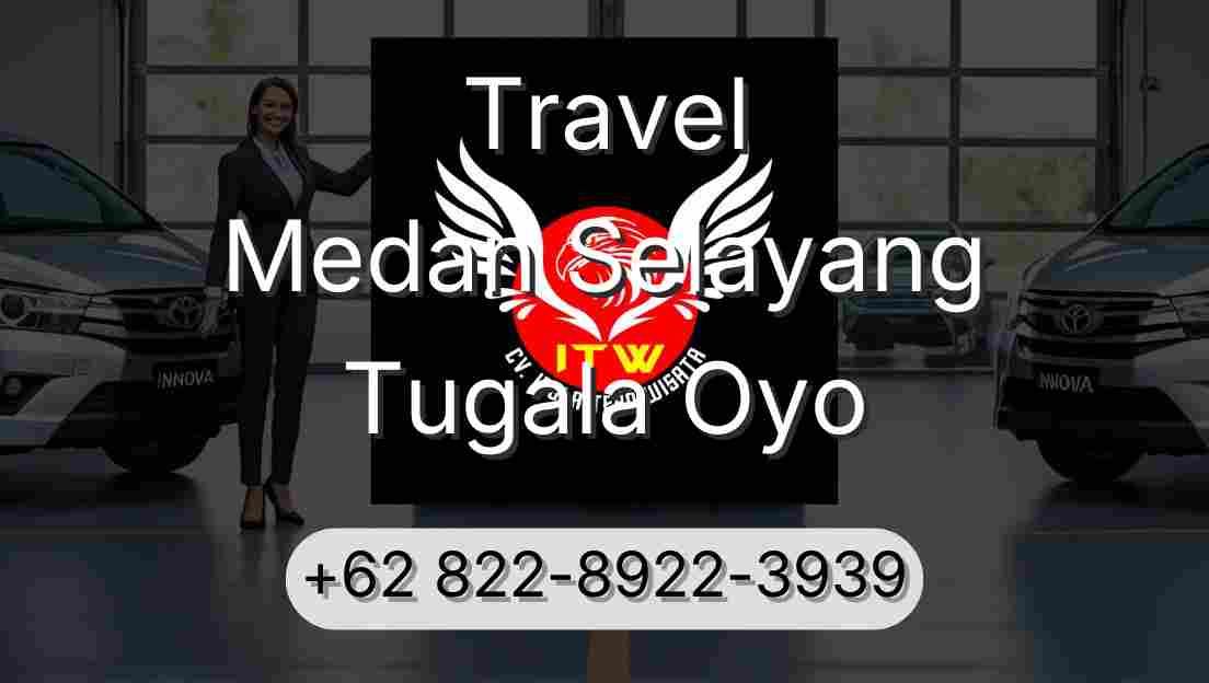 Travel Medan Selayang Tugala Oyo