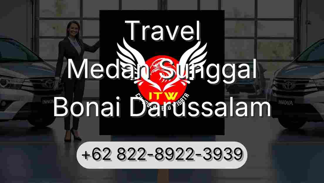 Travel Medan Sunggal Bonai Darussalam