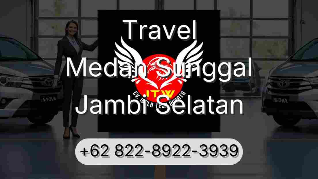 Travel Medan Sunggal Jambi Selatan