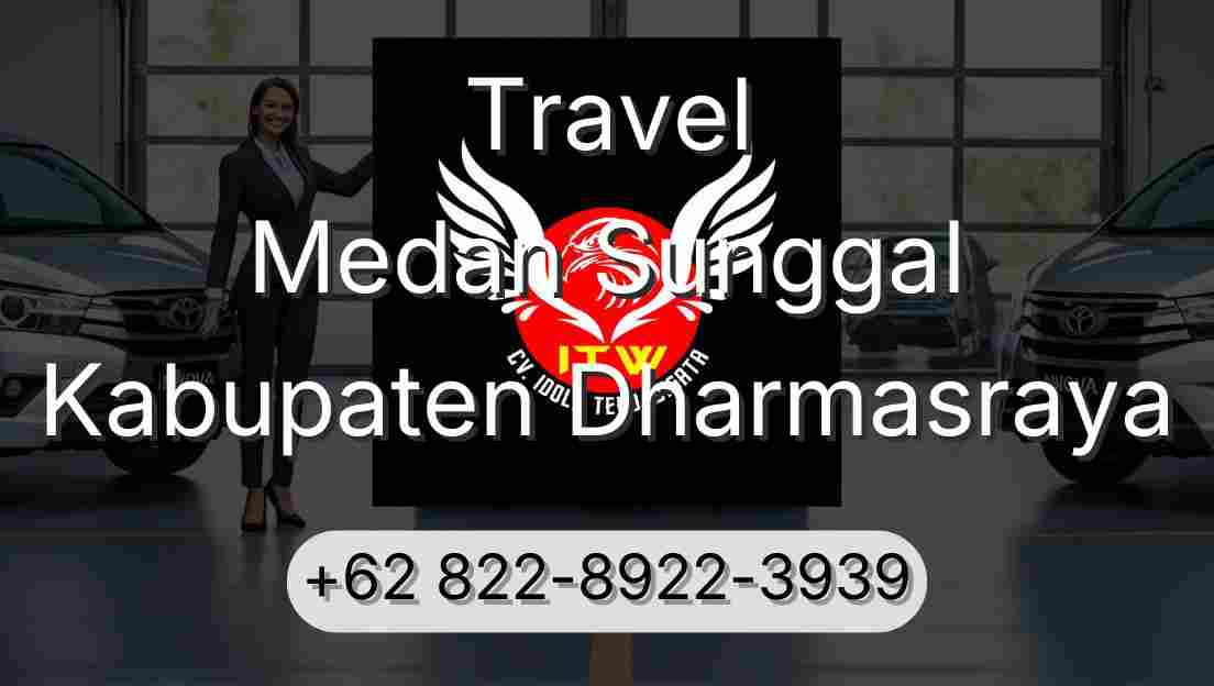 Travel Medan Sunggal Kabupaten Dharmasraya