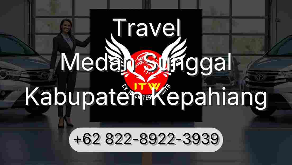 Travel Medan Sunggal Kabupaten Kepahiang
