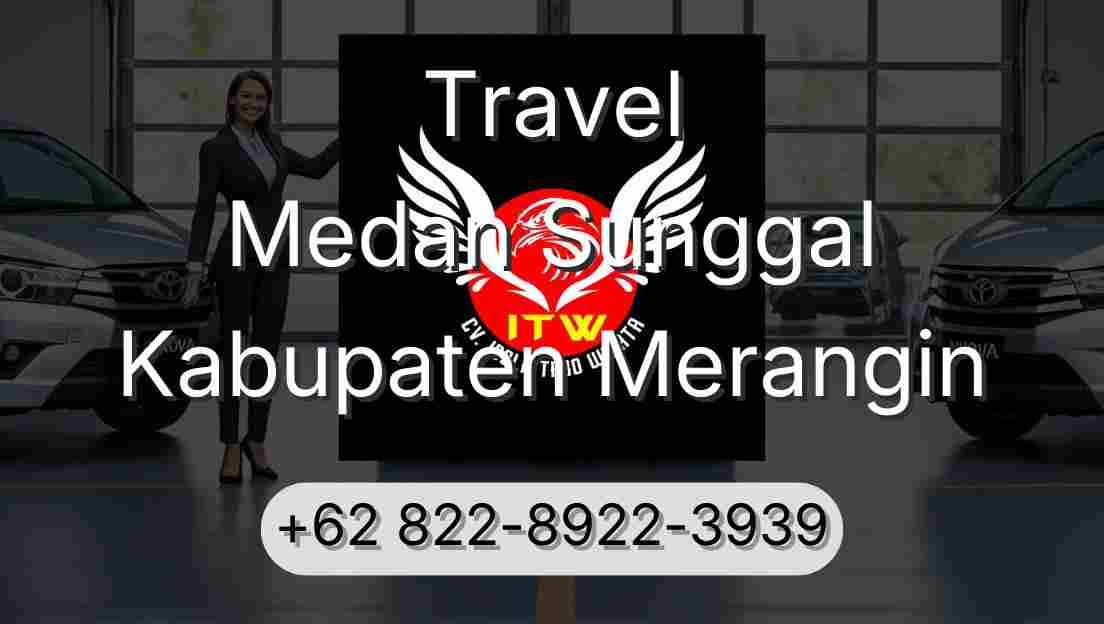 Travel Medan Sunggal Kabupaten Merangin