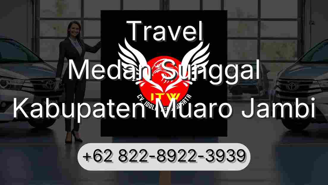 Travel Medan Sunggal Kabupaten Muaro Jambi