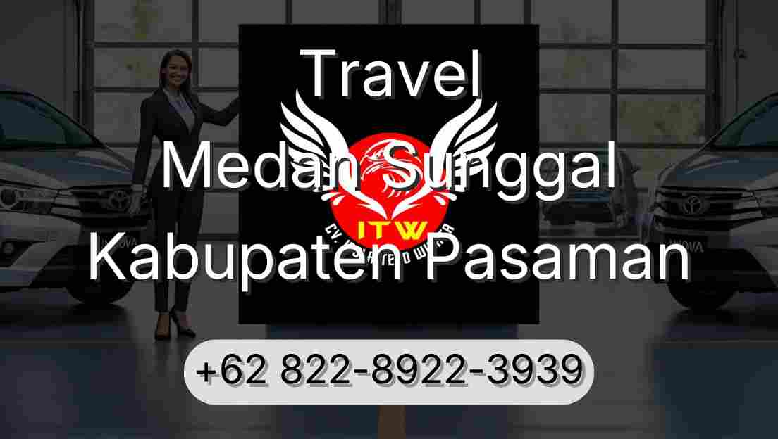 Travel Medan Sunggal Kabupaten Pasaman