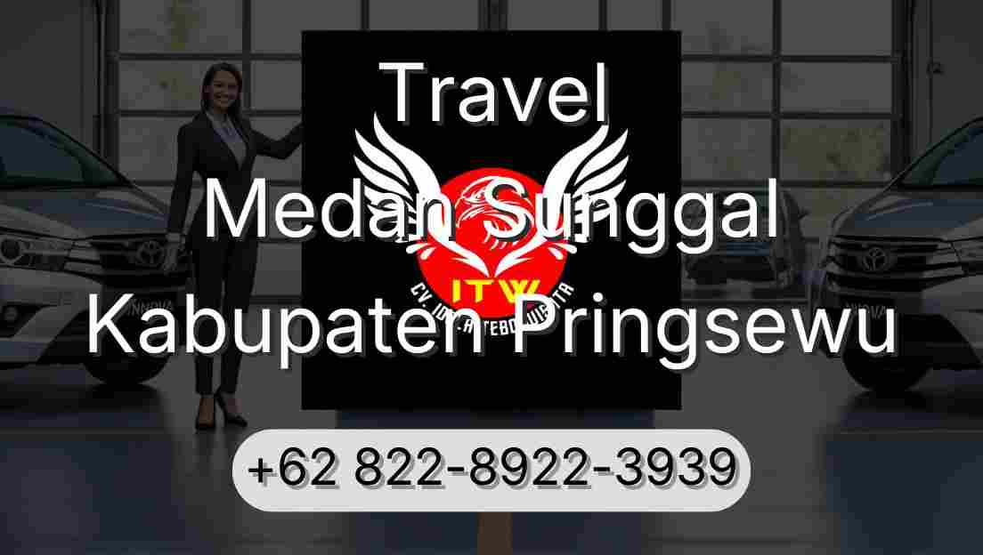 Travel Medan Sunggal Kabupaten Pringsewu