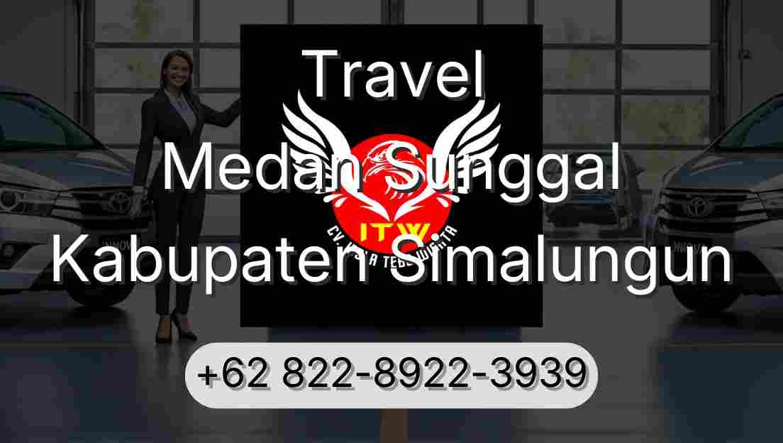 Travel Medan Sunggal Kabupaten Simalungun