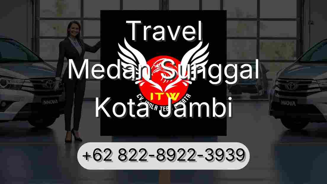 Travel Medan Sunggal Kota Jambi