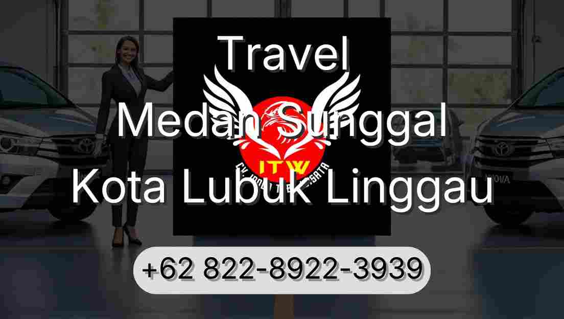 Travel Medan Sunggal Kota Lubuk Linggau