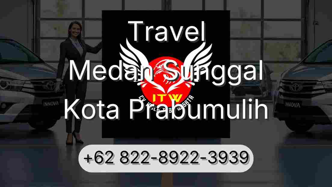 Travel Medan Sunggal Kota Prabumulih