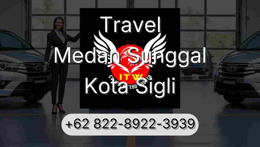 Travel Medan Sunggal Kota Sigli