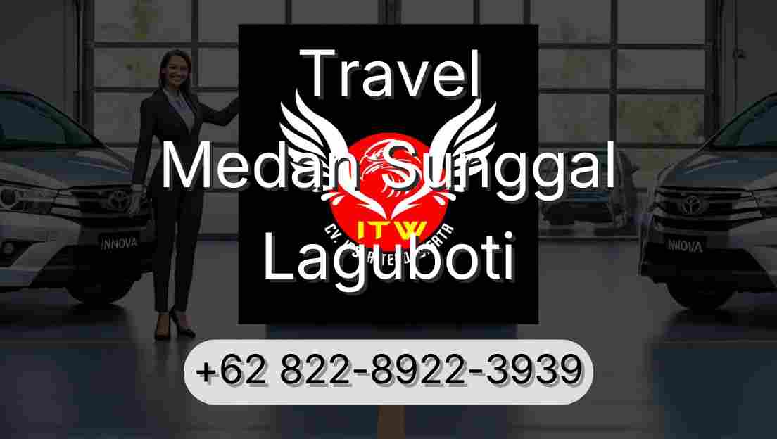 Travel Medan Sunggal Laguboti