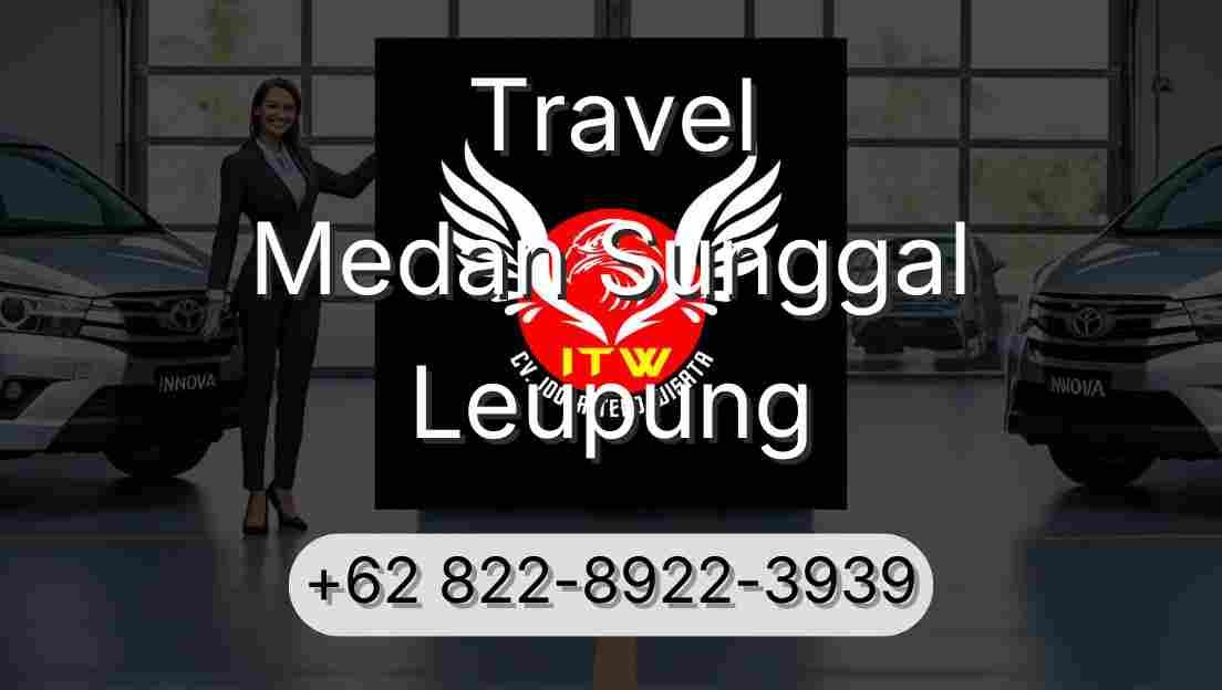 Travel Medan Sunggal Leupung