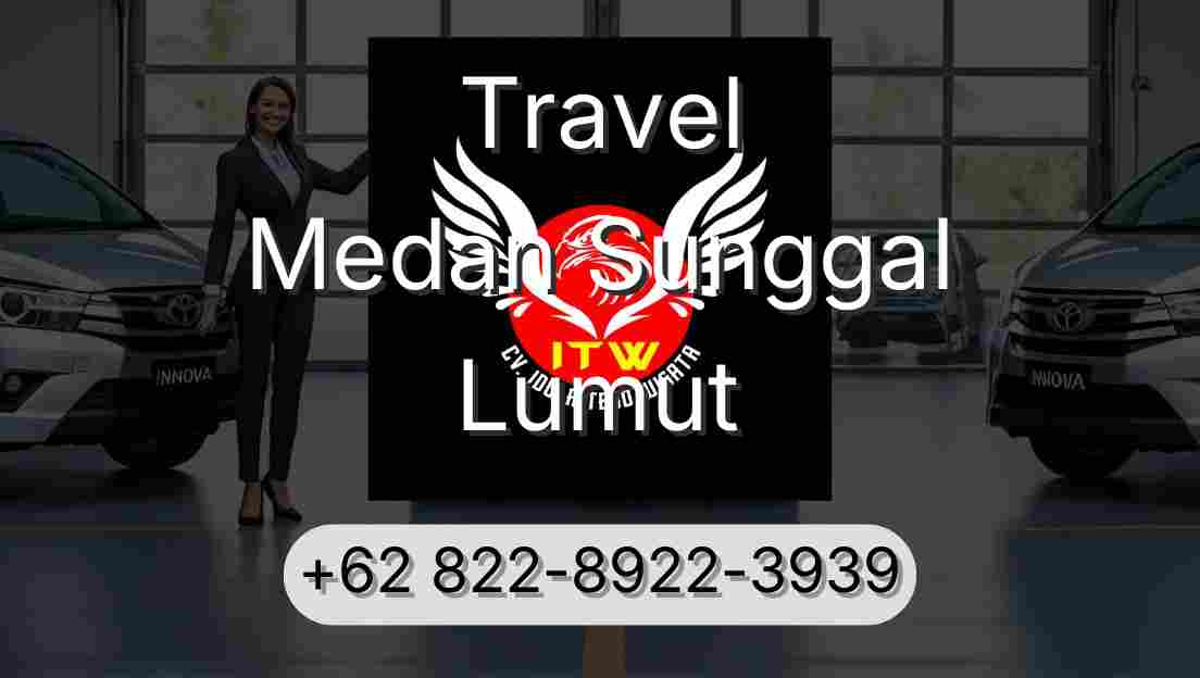 Travel Medan Sunggal Lumut