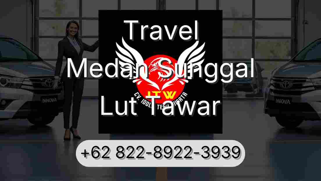 Travel Medan Sunggal Lut Tawar