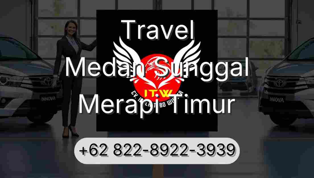 Travel Medan Sunggal Merapi Timur