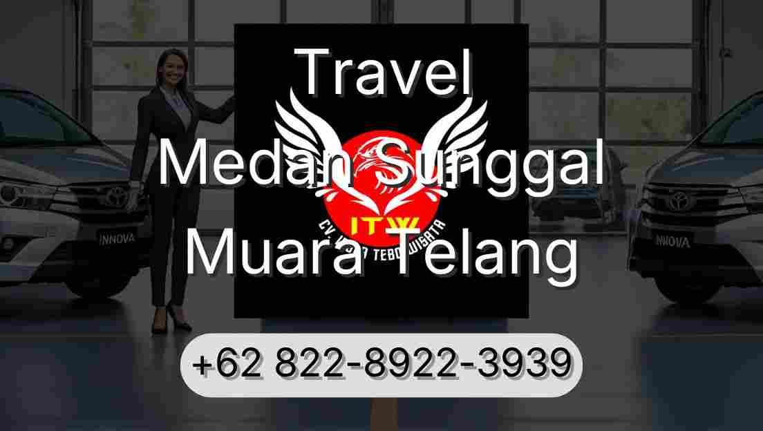 Travel Medan Sunggal Muara Telang