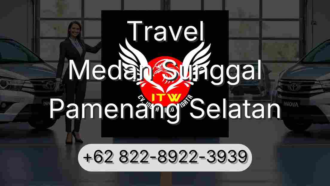 Travel Medan Sunggal Pamenang Selatan