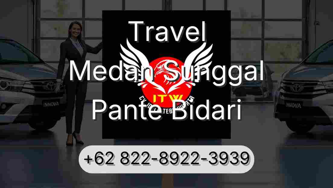 Travel Medan Sunggal Pante Bidari