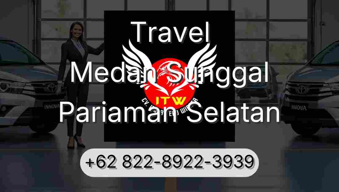 Travel Medan Sunggal Pariaman Selatan