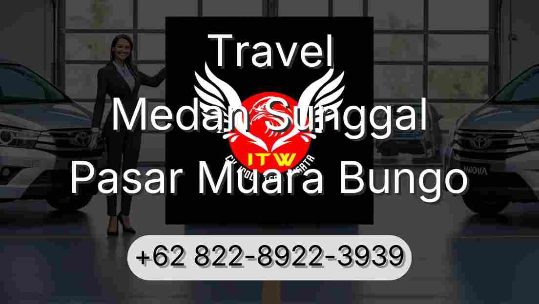 Travel Medan Sunggal Pasar Muara Bungo