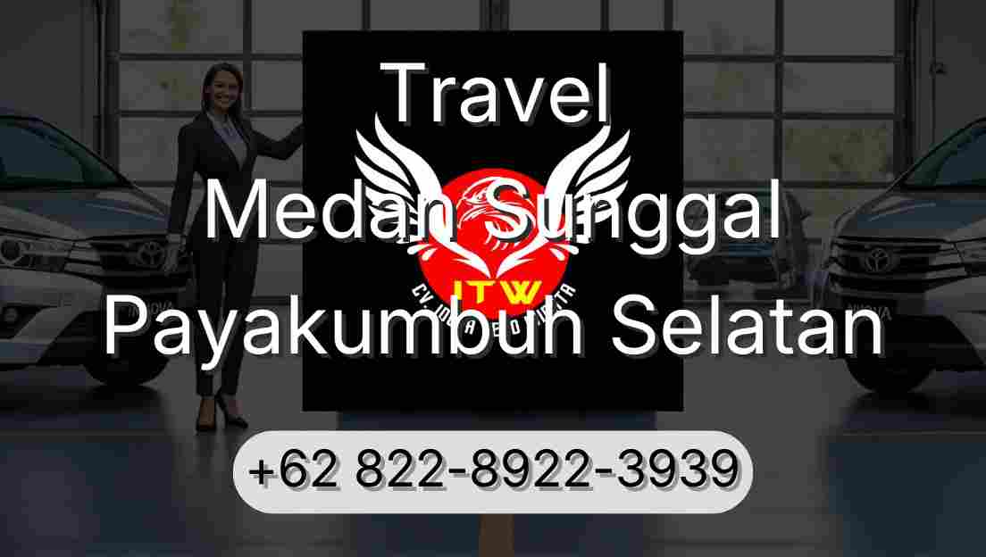 Travel Medan Sunggal Payakumbuh Selatan