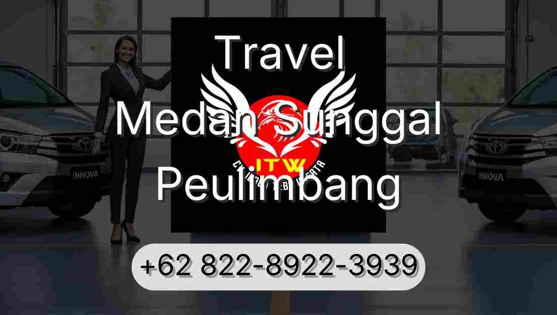 Travel Medan Sunggal Peulimbang