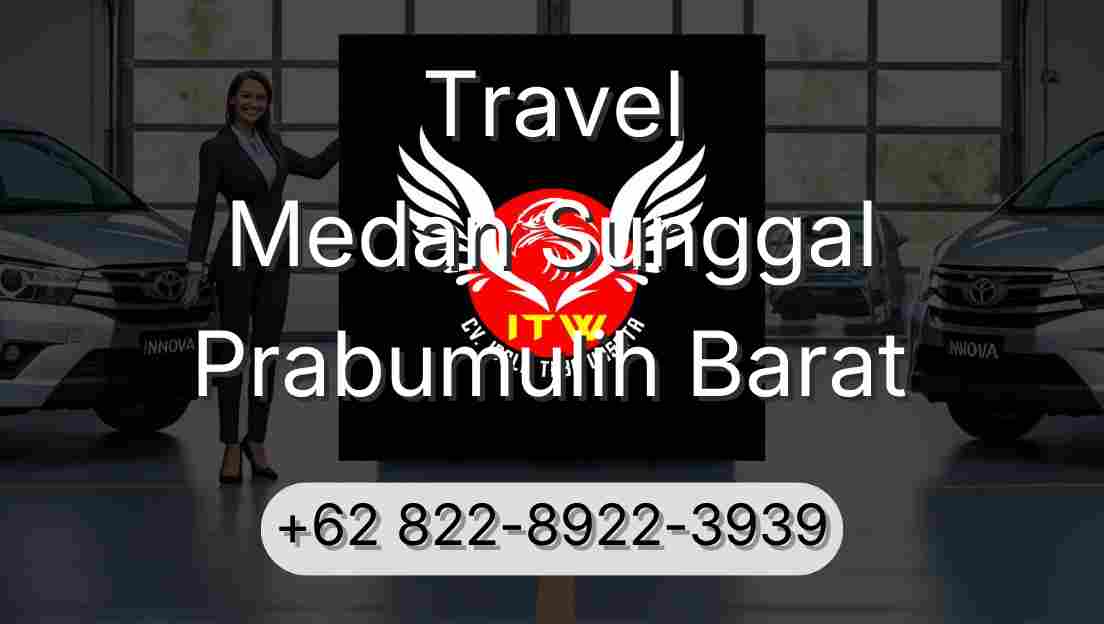 Travel Medan Sunggal Prabumulih Barat