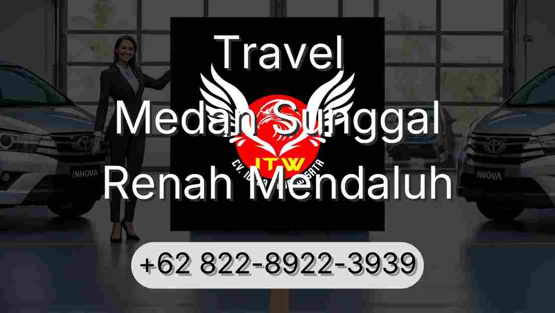 Travel Medan Sunggal Renah Mendaluh