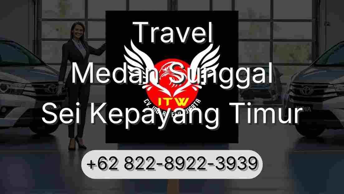 Travel Medan Sunggal Sei Kepayang Timur