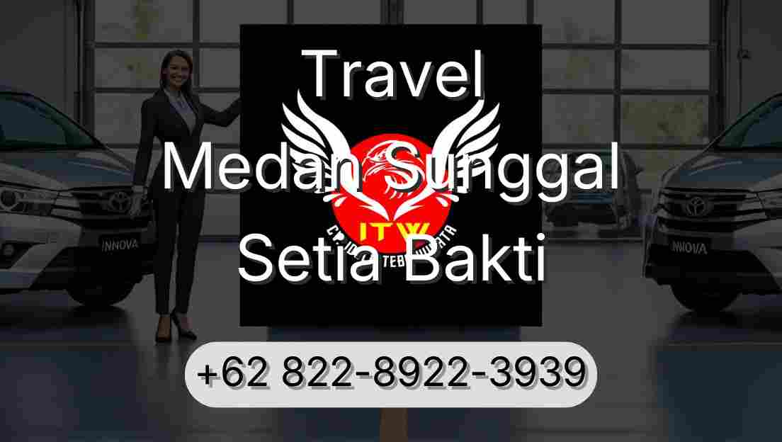 Travel Medan Sunggal Setia Bakti