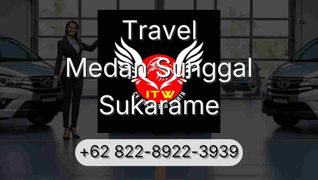 Travel Medan Sunggal Sukarame