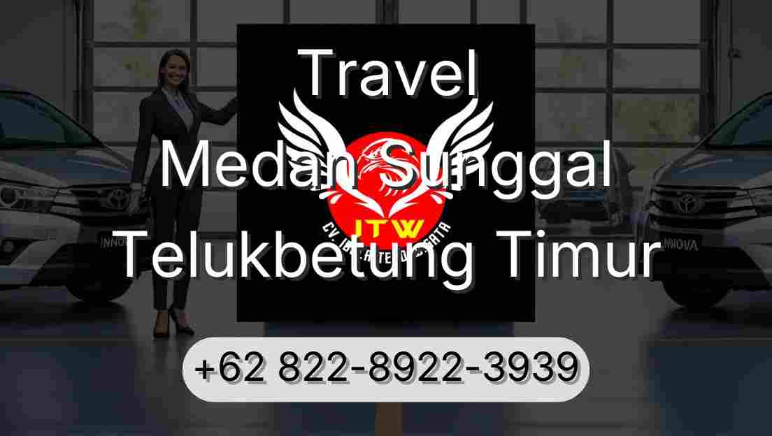 Travel Medan Sunggal Telukbetung Timur