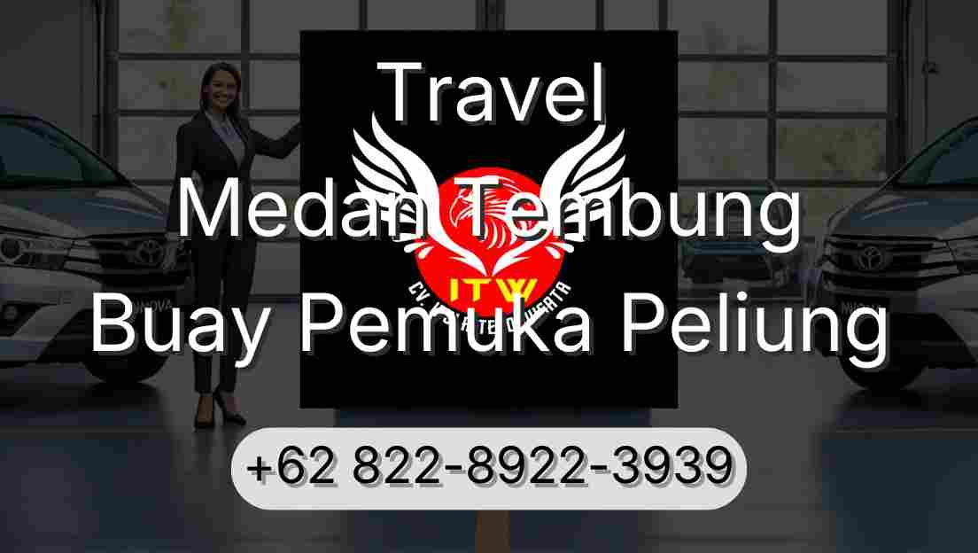 Travel Medan Tembung Buay Pemuka Peliung