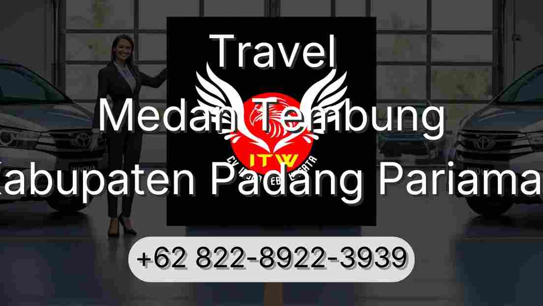 Travel Medan Tembung Kabupaten Padang Pariaman